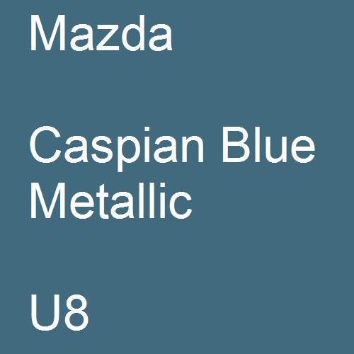 Mazda, Caspian Blue Metallic, U8.